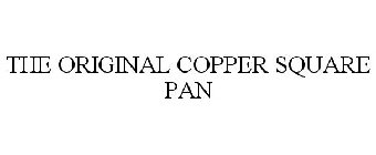 THE ORIGINAL COPPER SQUARE PAN