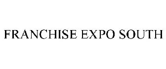 FRANCHISE EXPO SOUTH