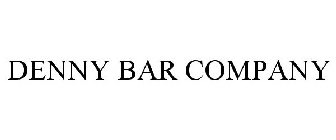 DENNY BAR CO.