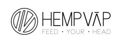 V HEMPVAP FEED · YOUR · HEAD