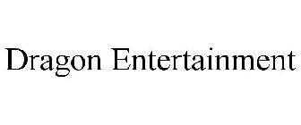 DRAGON ENTERTAINMENT