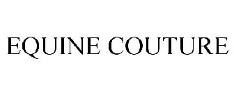 EQUINE COUTURE
