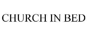 CHURCH IN BED