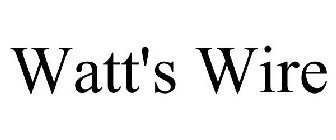 WATT'S WIRE
