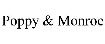 POPPY & MONROE