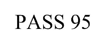 PASS 95