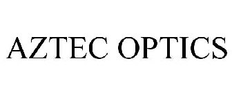 AZTEC OPTICS