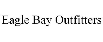 EAGLE BAY OUTFITTERS