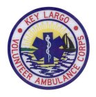 · KEY LARGO · VOLUNTEER AMBULANCE CORPS