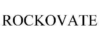 ROCKOVATE