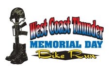 WEST COAST THUNDER MEMORIAL DAY BIKE RUN