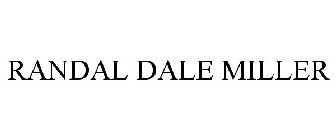 RANDAL DALE MILLER