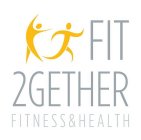 FIT 2GETHER FITNESS & HEALTH