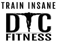 TRAIN INSANE DTC FITNESS