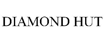 DIAMOND HUT