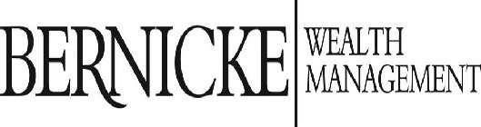 BERNICKE WEALTH MANAGEMENT
