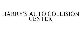 HARRY'S AUTO COLLISION CENTER