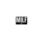 MILF LIFE