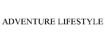 ADVENTURE LIFESTYLE