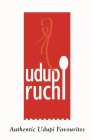 UDUPI RUCHI AUTHENTIC UDUPI FAVOURITES