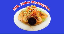 MR. SALSA MARISQUITO