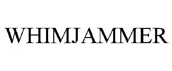 WHIMJAMMER