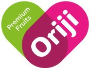 ORIJI PREMIUM FRUITS