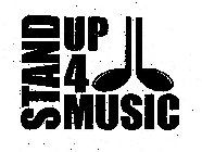 STAND UP 4 MUSIC