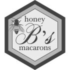 HONEY B'S MACARONS