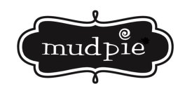 MUD PIE