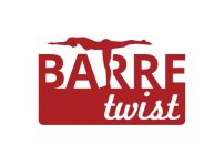 BARRE TWIST