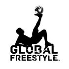 GLOBAL FREESTYLE