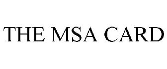 THE MSA CARD