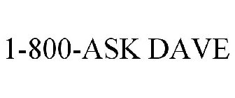1-800-ASK DAVE