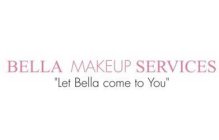 BELLA MAKEUP SERVICES 