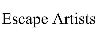ESCAPE ARTISTS