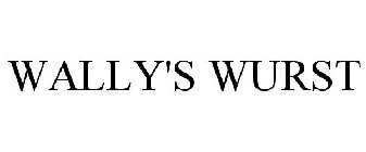 WALLY'S WURST
