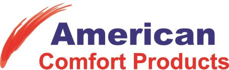 AMERICAN COMFORT PRODUCTS