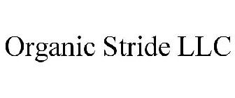 ORGANIC STRIDE LLC