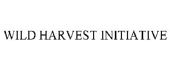 WILD HARVEST INITIATIVE