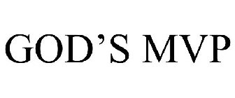 GOD'S MVP