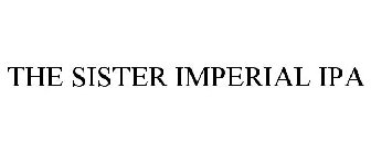 THE SISTER IMPERIAL IPA