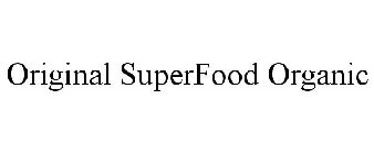 ORIGINAL SUPERFOOD ORGANIC