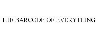 THE BARCODE OF EVERYTHING