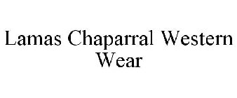 LAMAS CHAPARRAL WESTERN WEAR