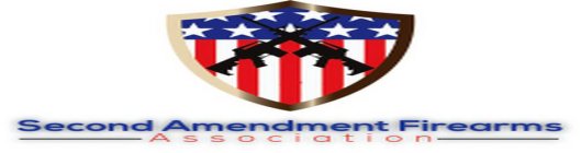 SECOND AMENDMENT FIREARMS ASSOCIATION