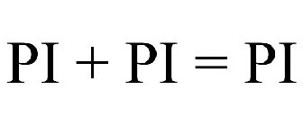 PI + PI = PI