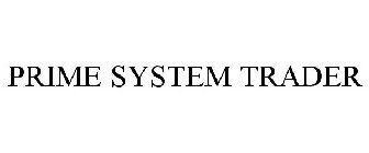 PRIME SYSTEM TRADER