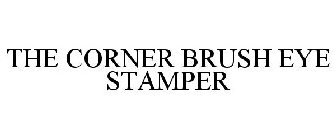 THE CORNER BRUSH EYE STAMPER