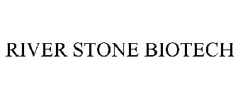 RIVER STONE BIOTECH